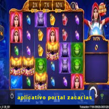 aplicativo portal zacarias